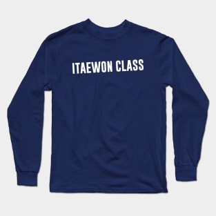 Itaewon Class Long Sleeve T-Shirt